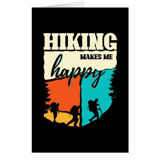 Hiking Makes Me Happy Card (Front)