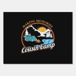 Hiking Memories Cousin Camp Sign