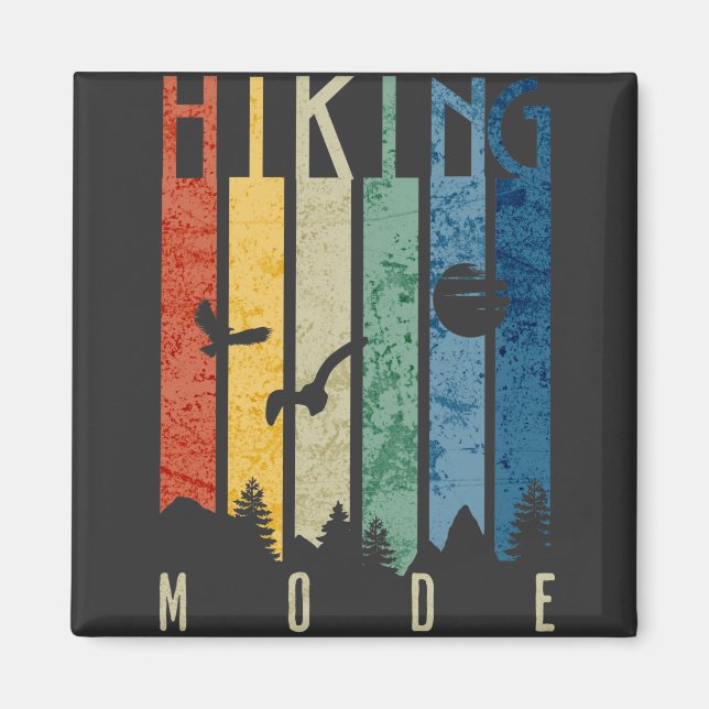 Hiking Mode Nature Outdoors Mountain Camping Funny Magnet (Front)