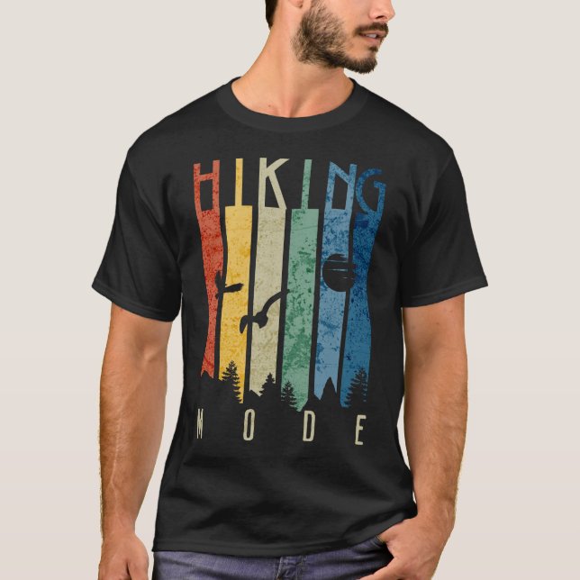 Hiking Mode Nature Outdoors Mountain Camping Funny T-Shirt (Front)