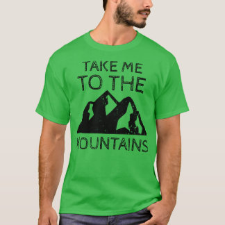 Hiking Mountains Outr T-Shirt