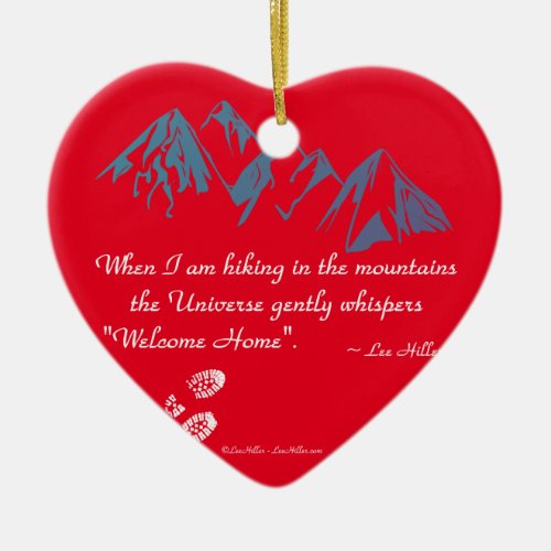 Hiking mountains Universe whispers Welcome Home Ceramic Ornament