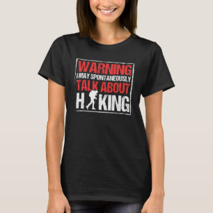 Hiking National Park Hike Mountain Hiker 2 T-Shirt