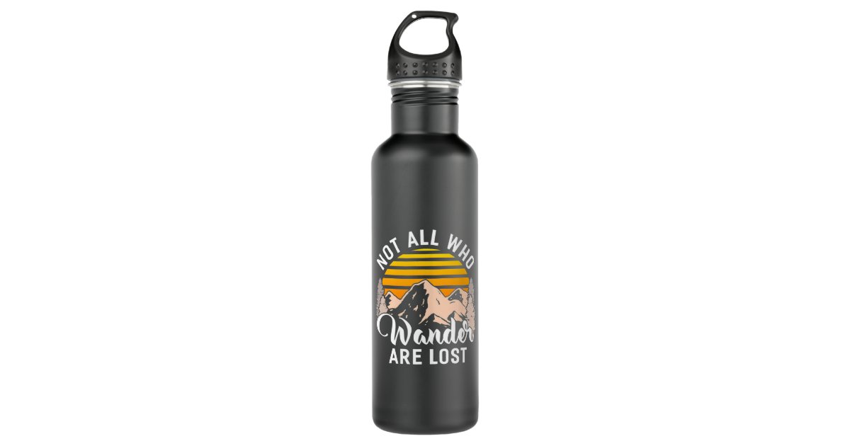 https://rlv.zcache.com/hiking_not_all_who_wander_are_lost_stainless_steel_water_bottle-rfb9c7a74a19743c7873ab039681d8ed7_zloqj_630.jpg?rlvnet=1&view_padding=%5B285%2C0%2C285%2C0%5D