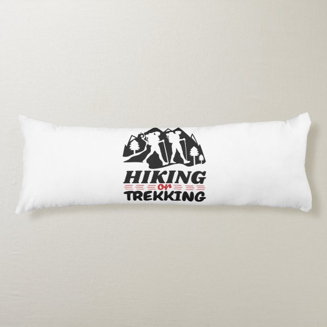 Hiking or Trekking Body Pillow (Front)