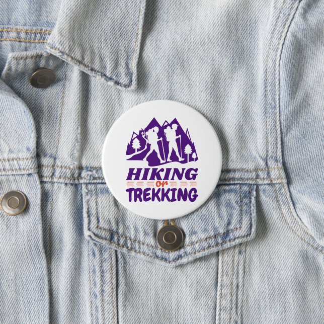Hiking or Trekking Button (In Situ)