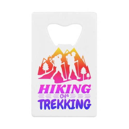 Hiking or Trekking Credit Card Bottle Opener