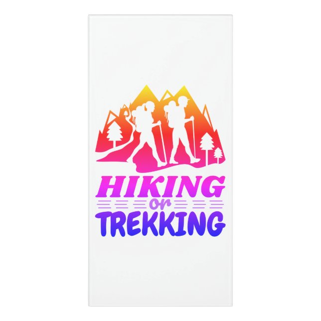 Hiking or Trekking Door Sign (Classic Front Vert)