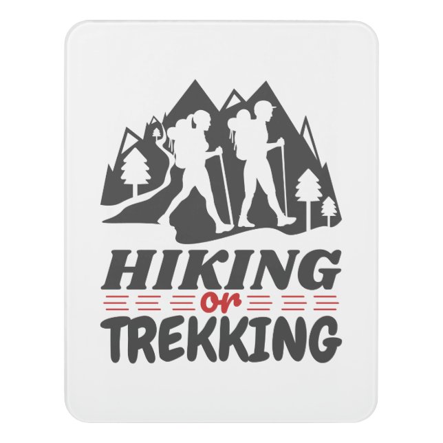 Hiking or Trekking Door Sign (Contemporary Vert)