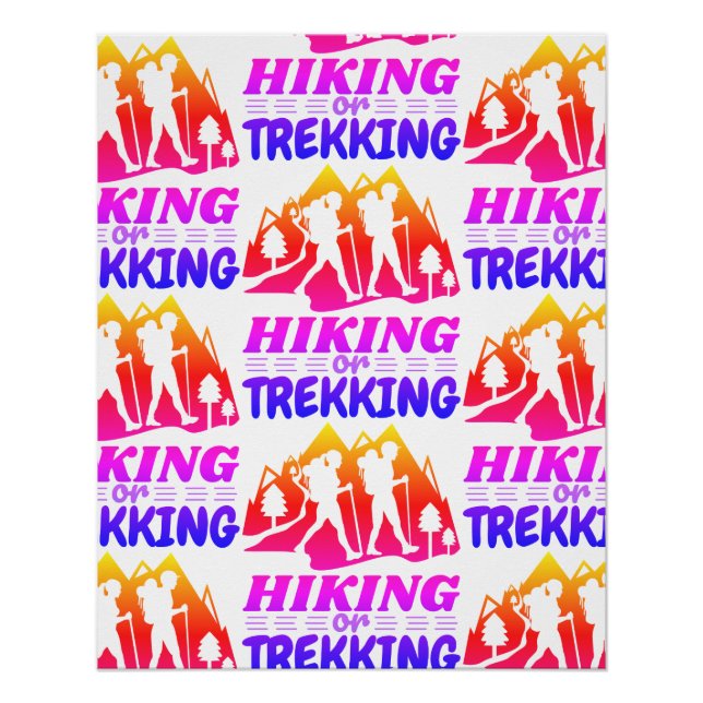 Hiking or Trekking Poster (Front)