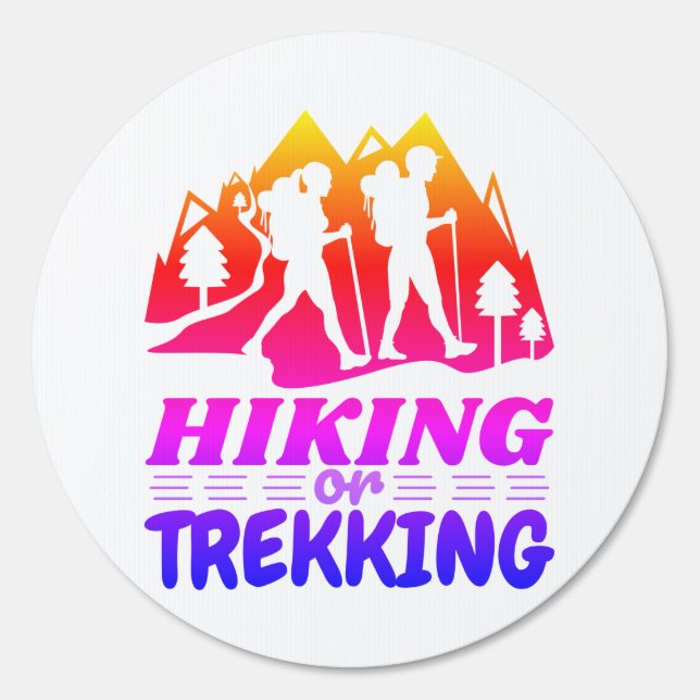 Hiking or Trekking Sign (Front)
