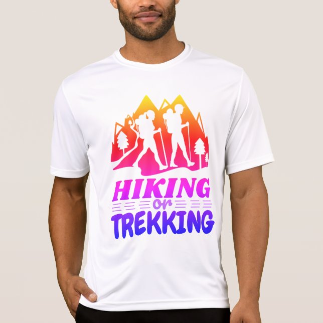 Hiking or Trekking T-Shirt (Front)