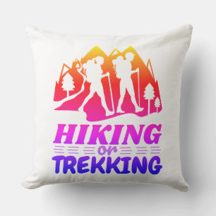 Hiking or Trekking Throw Pillow