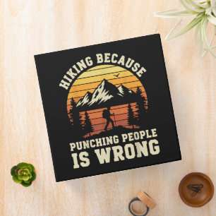Hiking Outdoor Funny Hiker 3 Ring Binder