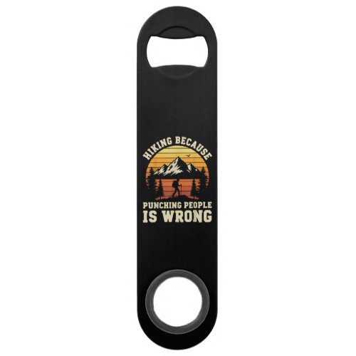 Hiking Outdoor Funny Hiker Bar Key