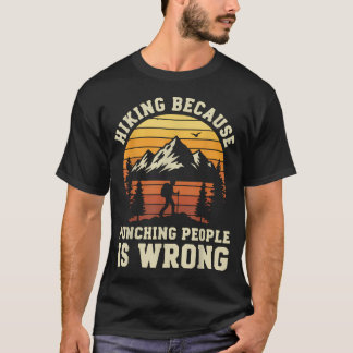 Hiking Outdoor Funny Hiker Nature Trail T-Shirt