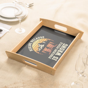 Hiking Outdoor Funny Hiker Serving Tray