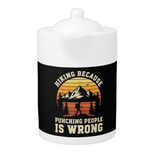 Hiking Outdoor Funny Hiker Teapot