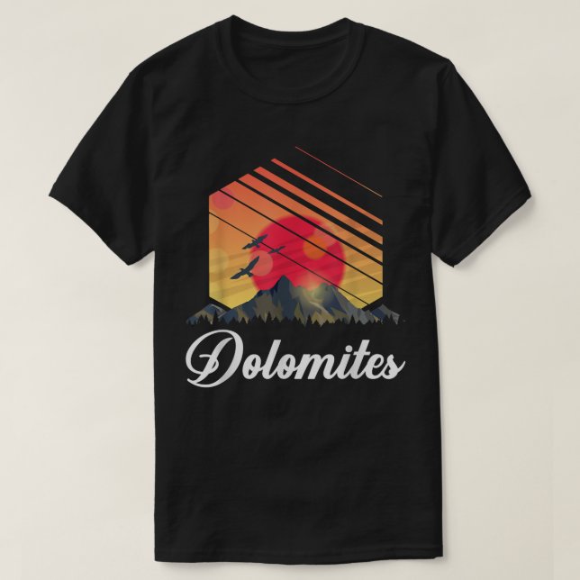 Hiking Rock Climbing Dolomites Skiing T-Shirt (Design Front)
