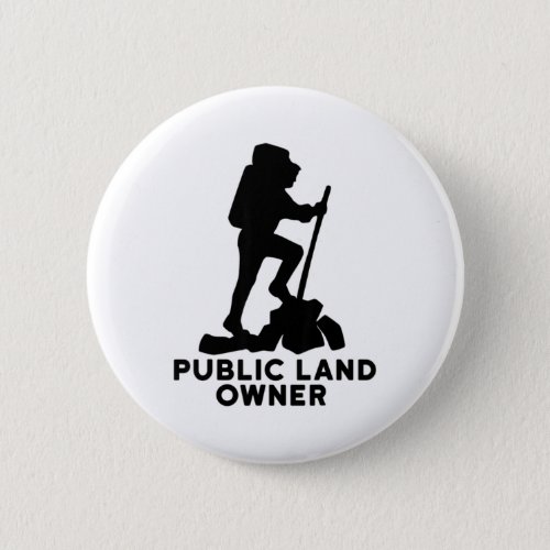 Hiking Shirt _ Public Land Owner T_Shirt Button