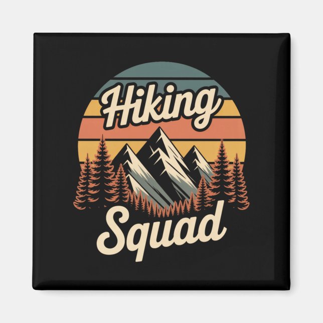 Hiking Squad Retro Mountain Camng Hiking Trip Magnet (Front)