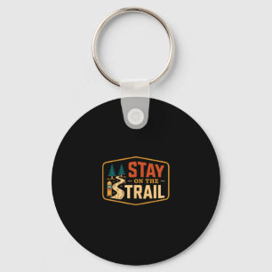 Hiking stay on the trail mountain trekking outdoor keychain