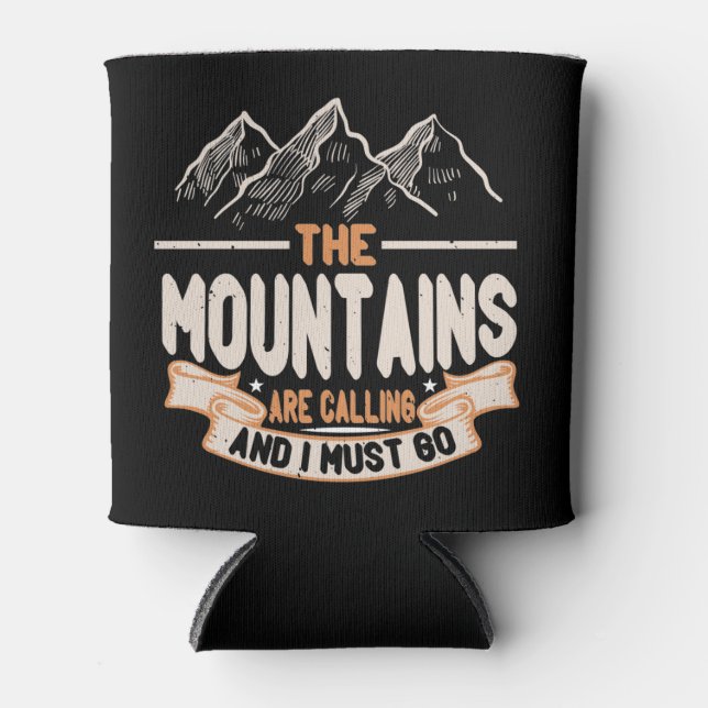 Hiking - The Mountains Are Calling Can Cooler (Front)