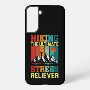 HIKING the ULTIMATE STRESS RELIEVER, Hiking Lovers Samsung Galaxy S22+ Case