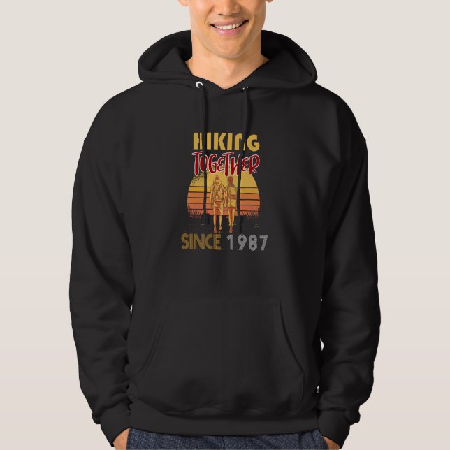 Hiking together since 1987 hoodie (Front)