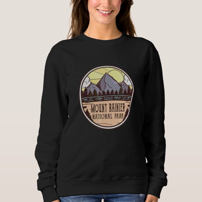 Hiking Washington Mount Rainier National Park Sweatshirt (Front)