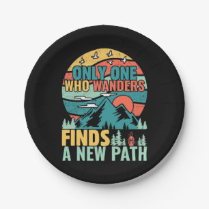 Hiking Who Wanders Finds A New Path Paper Plates