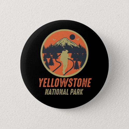 Hiking Yellowstone National Park Retro Vintage Button