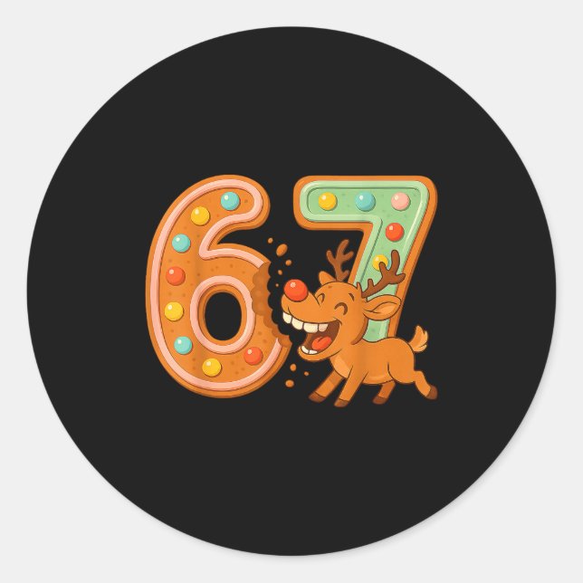 Hilarious 67 Christmas Cookies Rudolph Reindeer Jo Classic Round Sticker (Front)