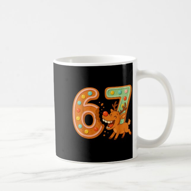 Hilarious 67 Christmas Cookies Rudolph Reindeer Jo Coffee Mug (Right)