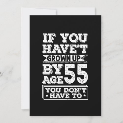 Hilarious Age 55 Grow Up Fun Gag Gift Save The Date