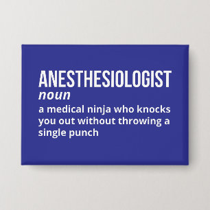 Hilarious Anesthesiologist Definition Button