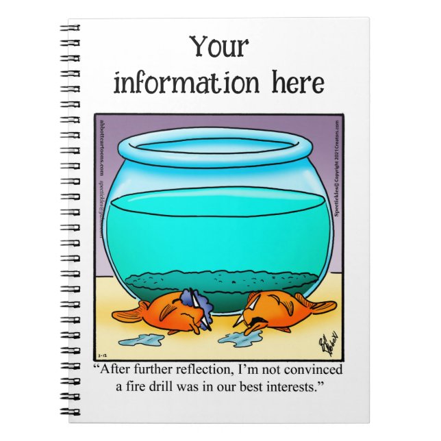 Hilarious Aquarium Humor Notebook (Front)