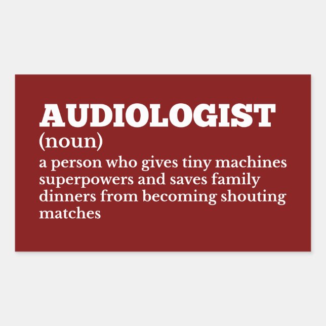 Hilarious Audiologist Definition Sticker (Front)