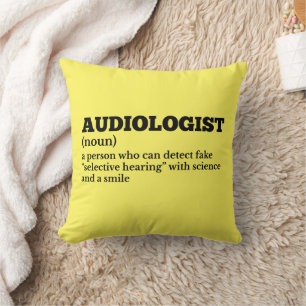 Hilarious Audiologist Definition Throw Pillow