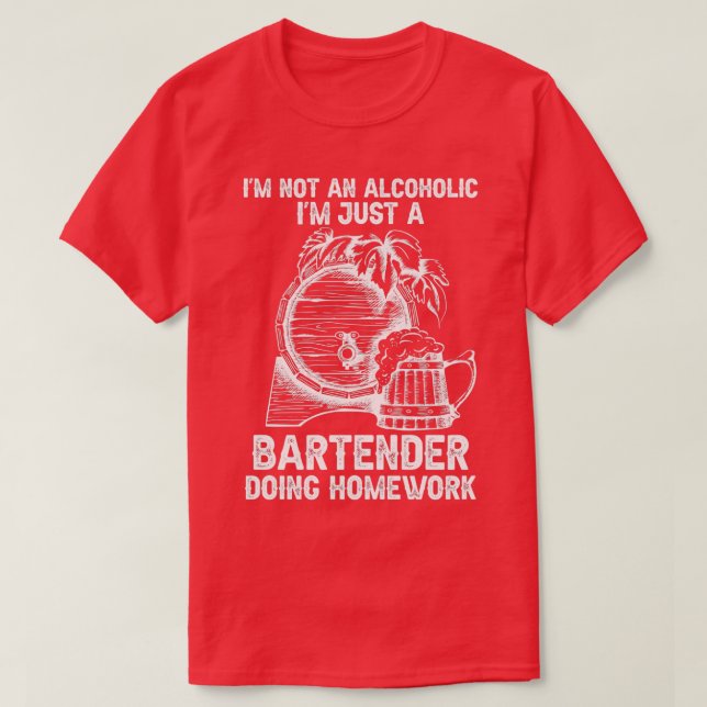 Hilarious Bartender Alcohol Waiter Doing Homework T-Shirt (Design Front)