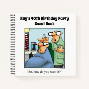 Hilarious Birthday Party Guest Notebook 