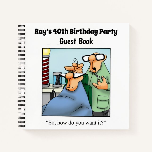 Hilarious Birthday Party Guestbook Notebook (Front)
