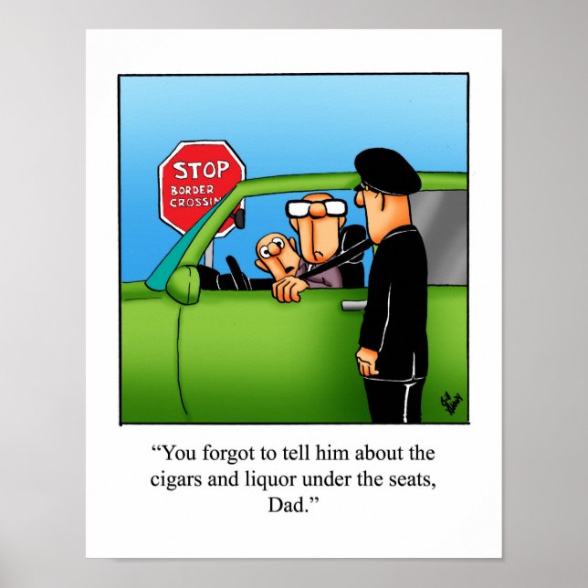 Hilarious Border Crossing  Humor Poster (Front)