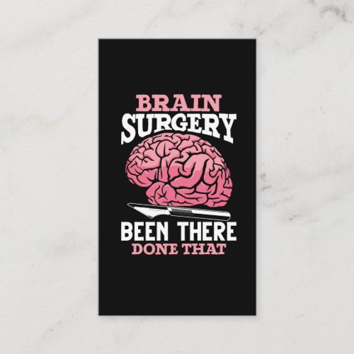 Hilarious Brain Surgery Doctor Saying Business Card