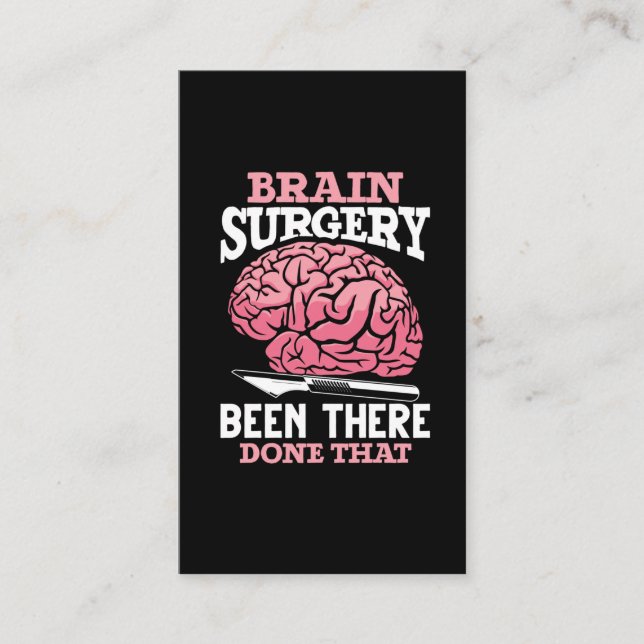 Hilarious Brain Surgery Doctor Saying Business Card (Front)