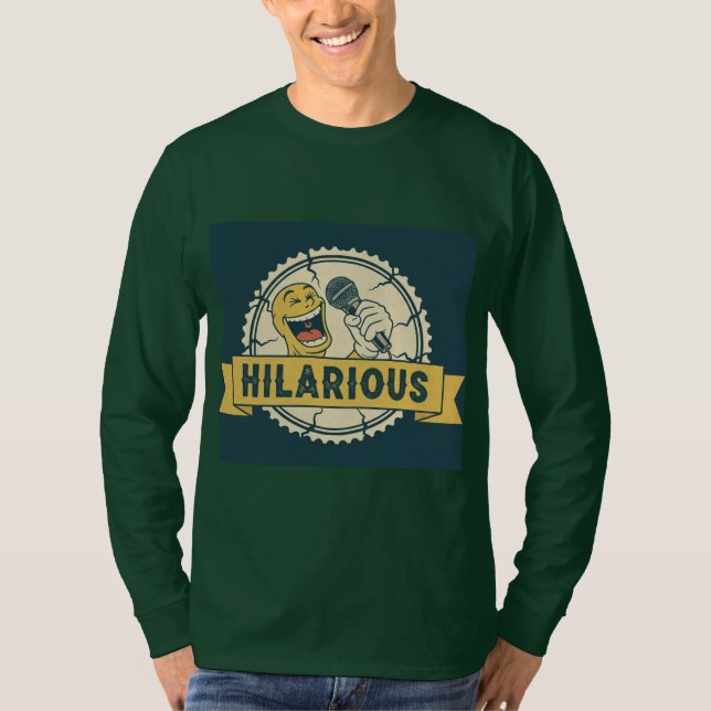 Hilarious Comedy T-Shirt (Front)