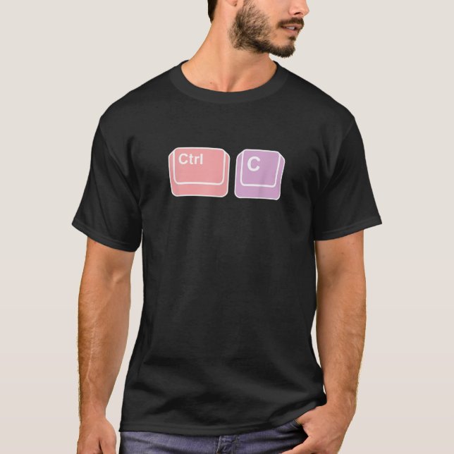 Hilarious Ctrl C Computer Geek Gift T-Shirt (Front)