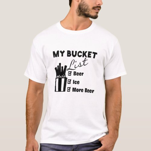Hilarious Dad Slogan Bucket List Funny Dad Gift T_Shirt