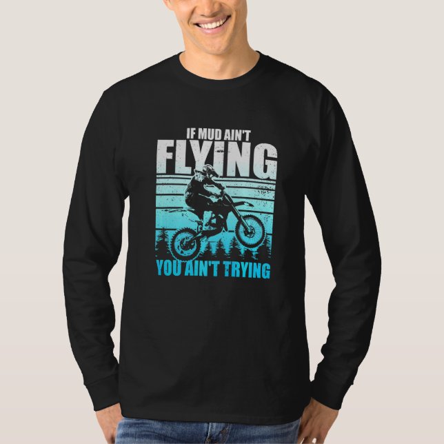 Hilarious Driving Muddly Muddying Mucking Enthusia T-Shirt (Front)