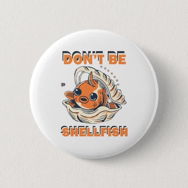 Hilarious Fish in a Shell Art Button (Front)